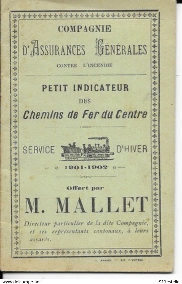 18   PETIT INDICATEUR  DES CHEMIN DE FER  DU CENTRE 1901 - 1902  ( Pub Offert Par M MALLET - Europe