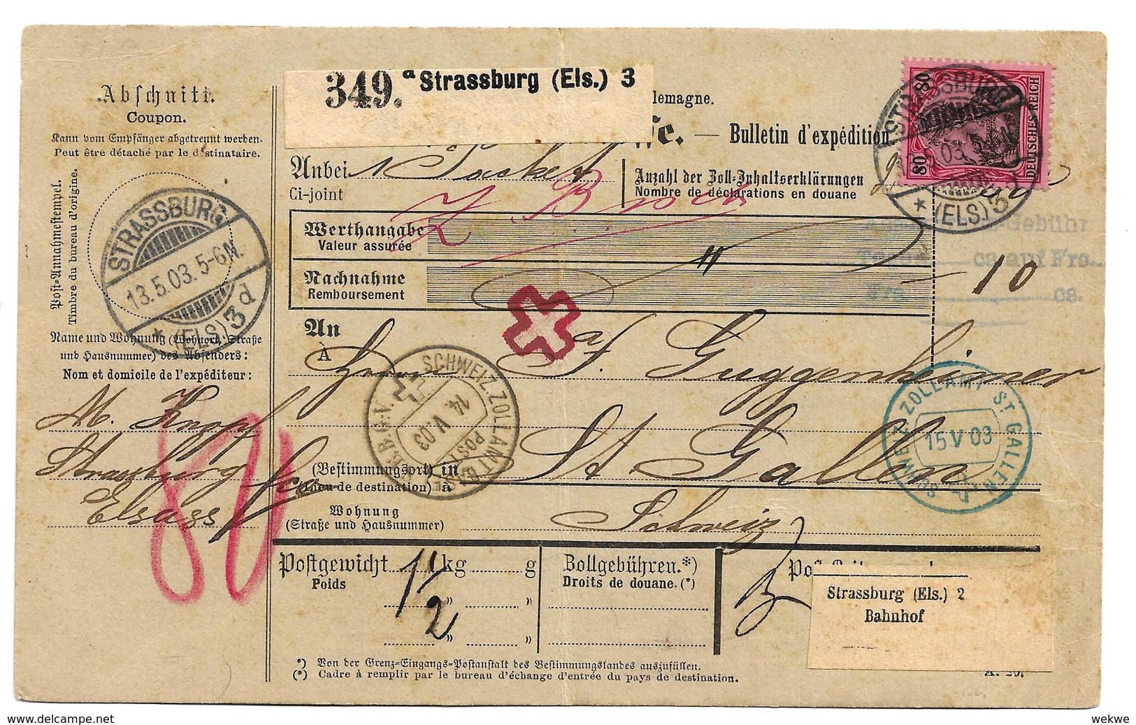 Elsass Xx001 / Paketkarte Ex Strassburg Nach St.Gallen / Schweiz 1903 - Briefe U. Dokumente