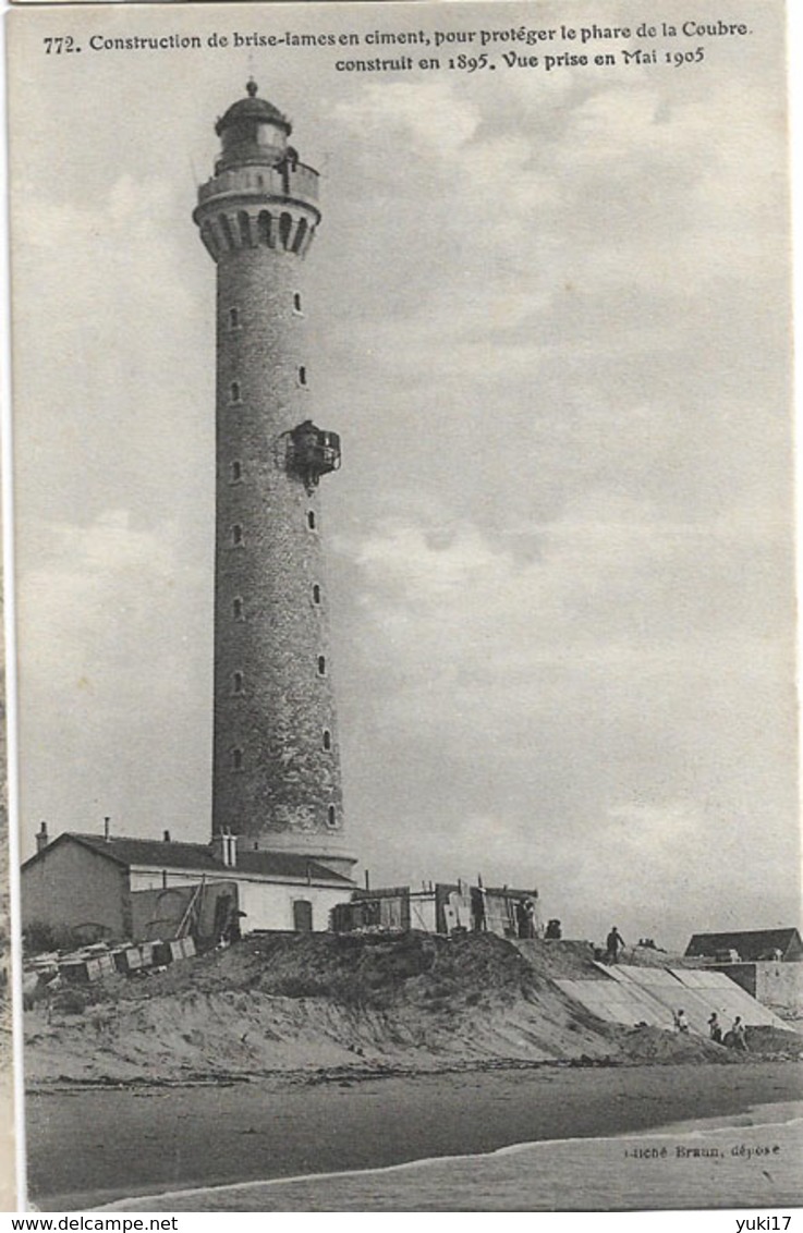 17 Phare De La Coubre Construction Brise Lames Mai 1905 BRAUN 772 - Sonstige & Ohne Zuordnung