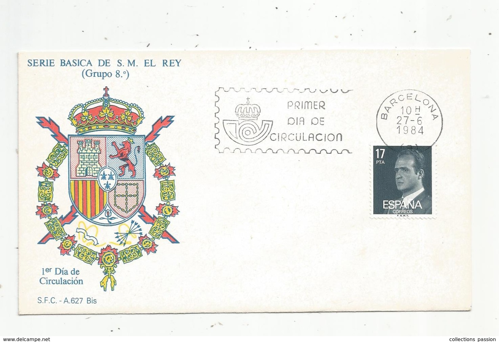 Fdc , Premier Jour D'émission , Espana ,Espagne , BARCELONA , 1984, SERIE BASICA DE S.M. EL REY - FDC