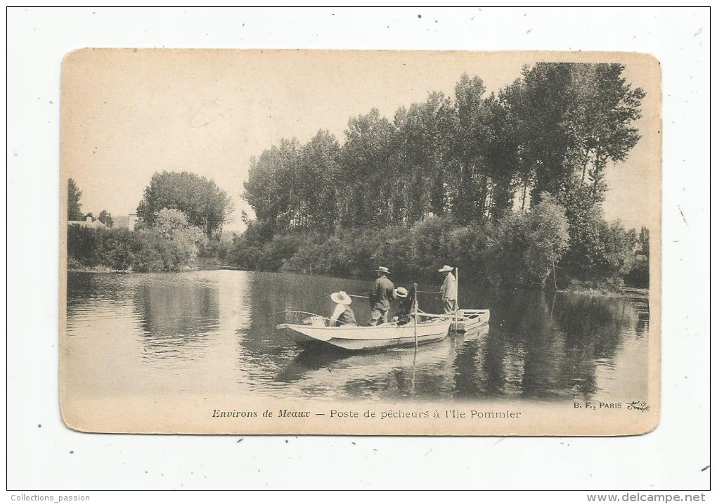 Cp, 77 , Poste De Pêcheurs à L'île POMMIER , Environs De MEAUX , Sports ,pêche , Barques ,animée , Dos Simple , Vierge - Autres & Non Classés