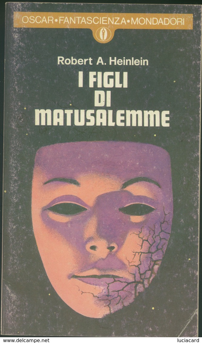 LIBRO I FIGLI DI MATUSALEMME -HEINLEIN -MONDADORI 1977 - Other & Unclassified