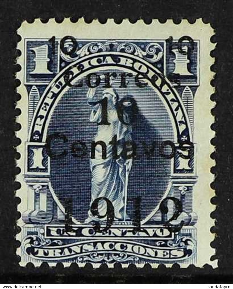 1912 10c On 1c Blue With BLACK SURCHARGE, Scott 101d, SG 129b, Very Fine Mint, Expertized A.Roig & Kneitschel. For More  - Bolivie