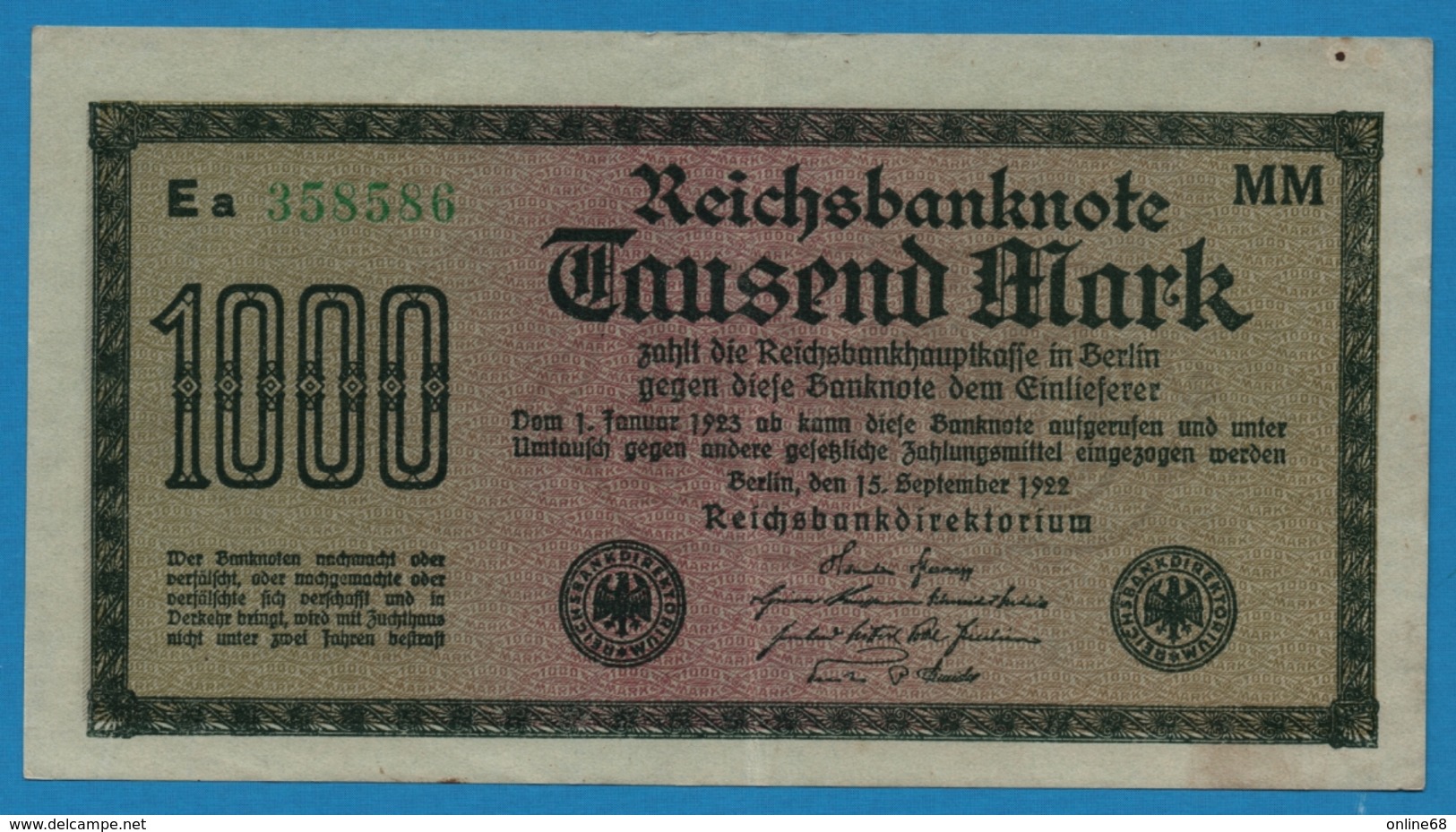 DEUTSCHES REICH 1000 Mark Code MM  	15.09.1922	# Ea 358586  P# 76h - 1.000 Mark