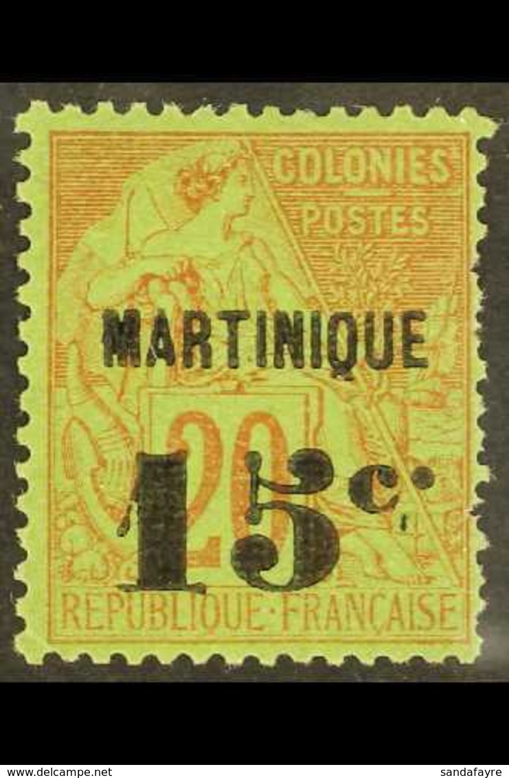 MARTINIQUE 1888-91 15c On 20c Red On Green Surcharge With POINT APRES "C" PLUS HAUT (stop After "c" Raised) Variety, Mau - Andere & Zonder Classificatie