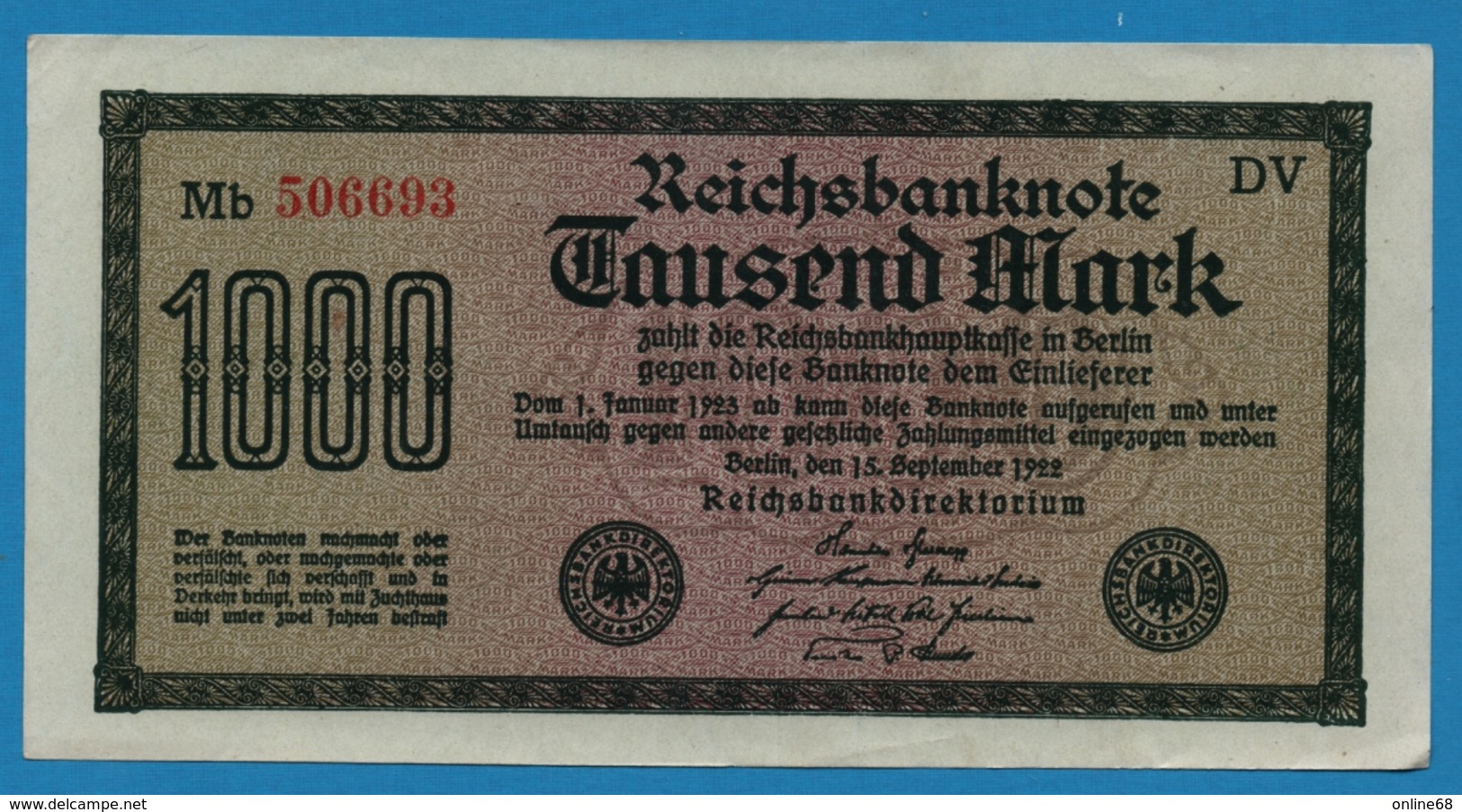 DEUTSCHES REICH 1000 Mark Code DV  	15.09.1922	# Mb 506693  P# 76g - 1000 Mark