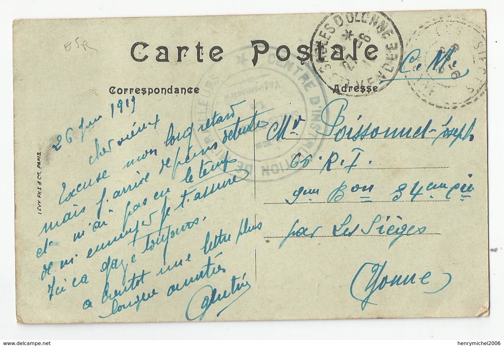 Cachet Centre D'instruction De Mitrailleurs Les Sables D'olonnes 85 Vendée 1919 Pour 66 Ri Yonne 89 Carte Royan 17 - WW I