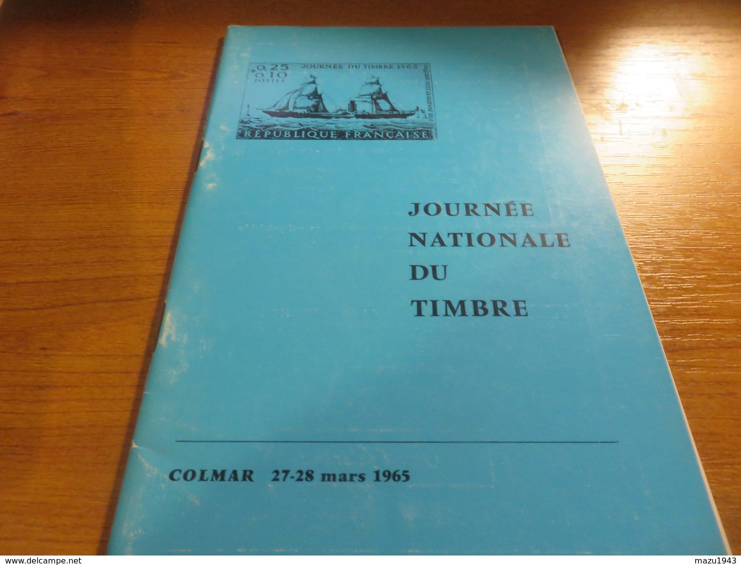 Journée Nationale Du Timbre COLMAR 1965 - Sonstige & Ohne Zuordnung