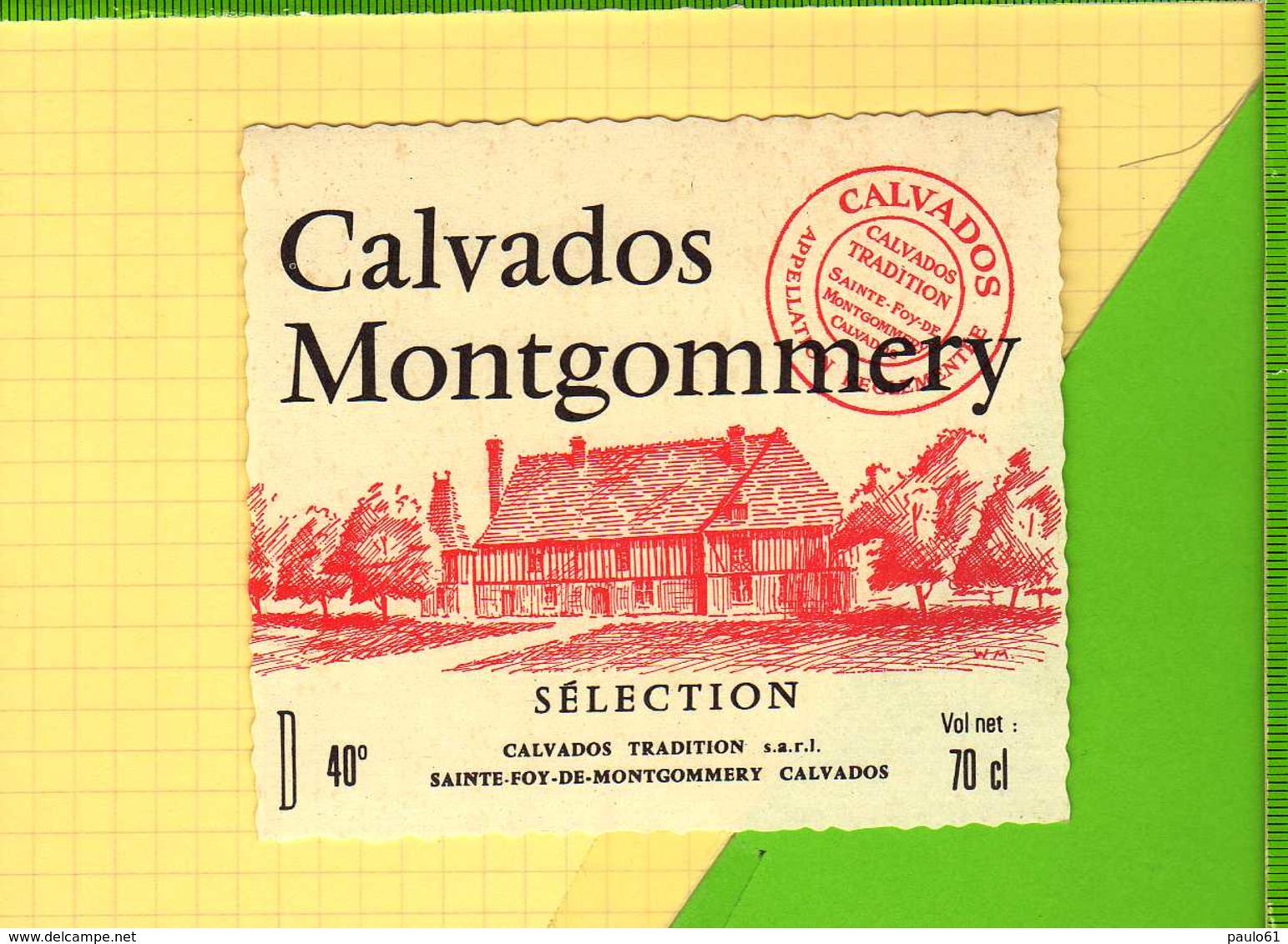 Etiquette CALVADOS MONT GOMMERY  Sainte Foy De Montgmmery - Rhum