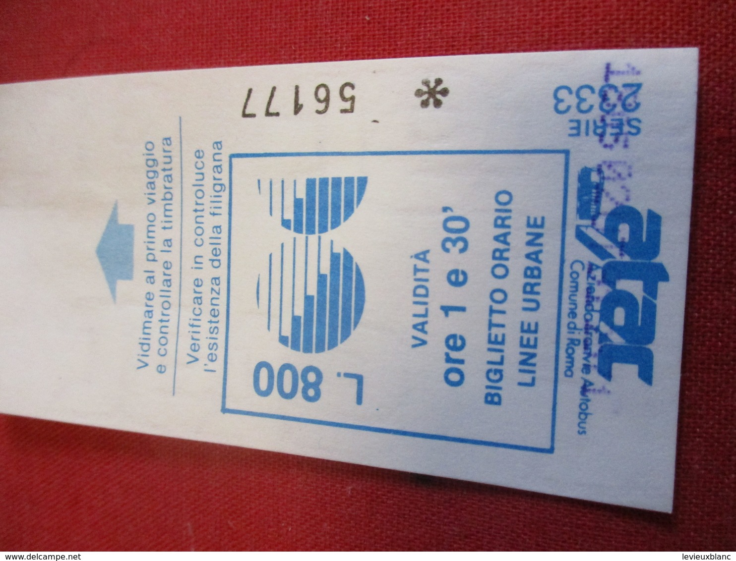BUS/ 1  Ticket Ancien Usagé/ATAC /Azienda Tranvie Autobus Comune Di ROMA/ ROME/Octobre 1991           TCK138 - Europe