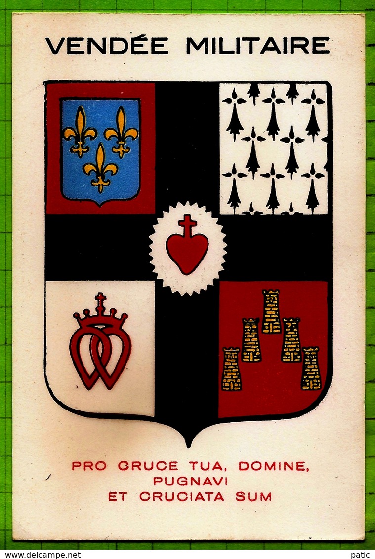 Carte LE BLASON DE LA VENDEE MILITAIRE - Other