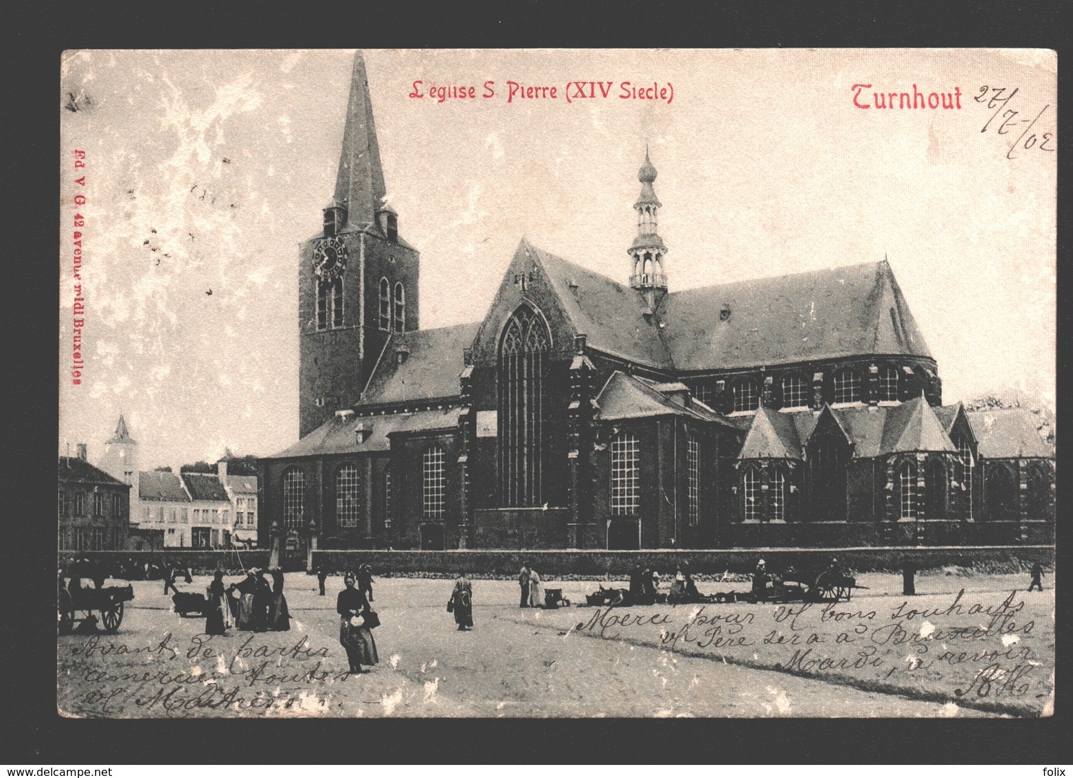 Turnhout - L'Eglise S. Pierre - Enkele Rug - 1902 - Geanimeerd - Turnhout