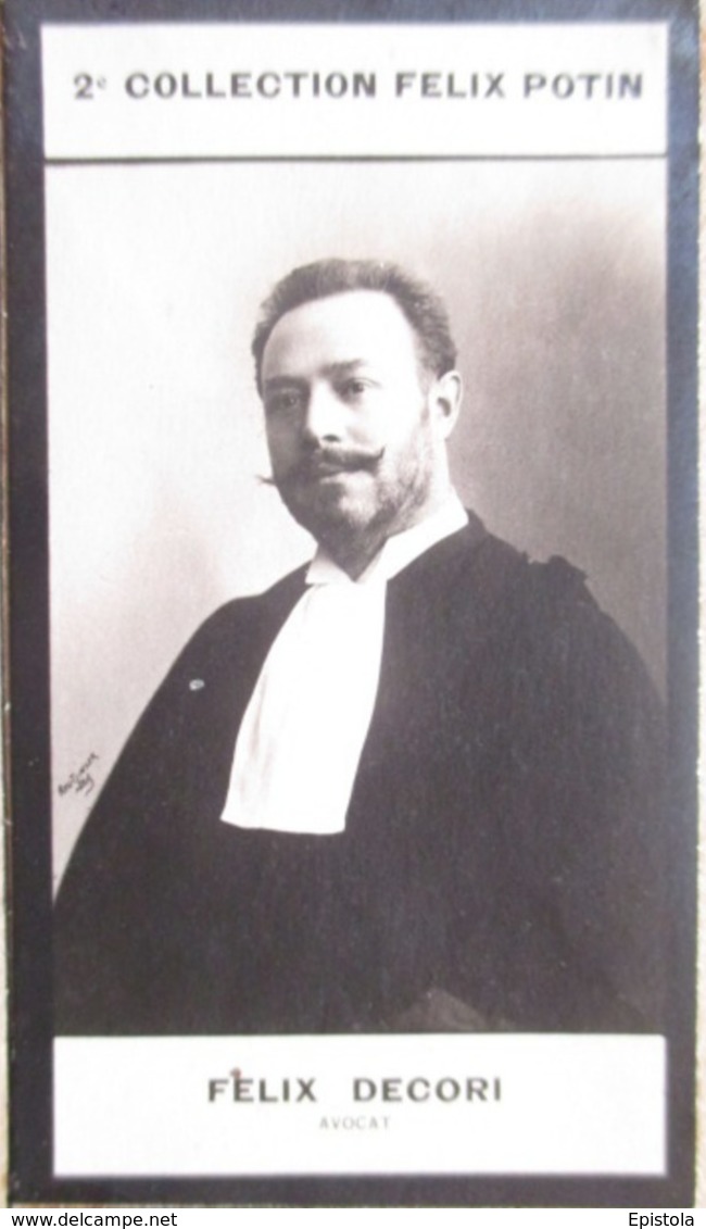 ► Me DECORI Affaire "Pompier André"  Incendie De L' Opéra Comique  (avocat) -  Collection Photo Felix POTIN 1908 - Félix Potin