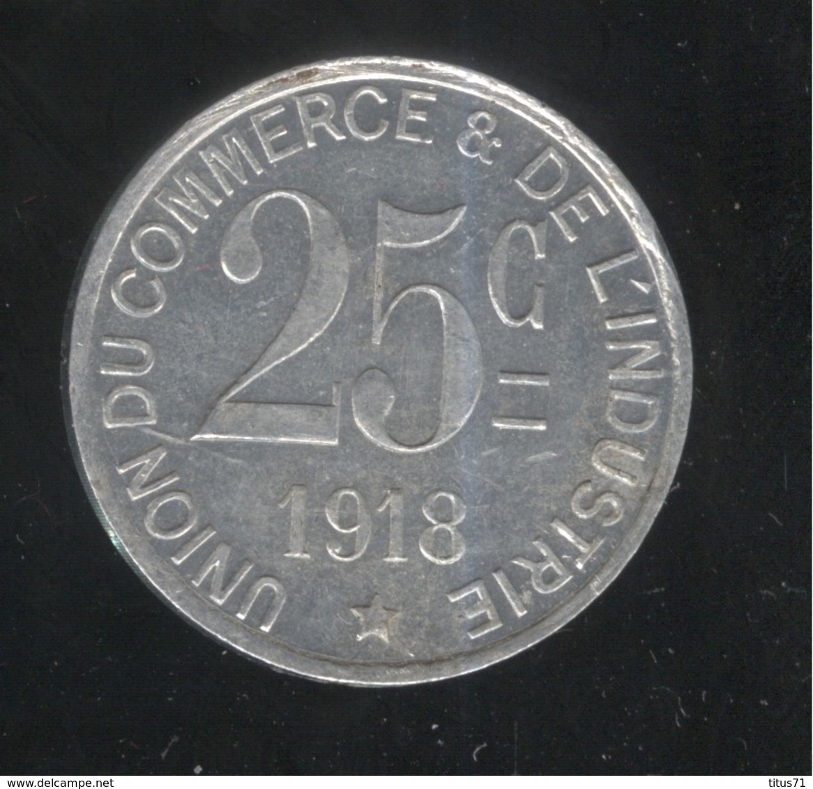 25 Centimes Saint Germain En Laye 1918 - Monnaie De Nécessité - SUP - Sonstige & Ohne Zuordnung