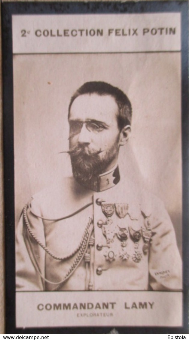 ► Commandant François Joseph Amédée Lamy, Né à Mougins - Explorateur Militaire  -  Collection Photo Felix POTIN 1908 - Félix Potin