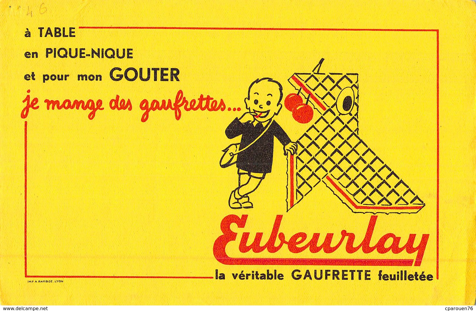 Ancien Buvard Collection EUBEURLAY GAUFRETTE AMPUIS RHONE FRANCE - Sucreries & Gâteaux