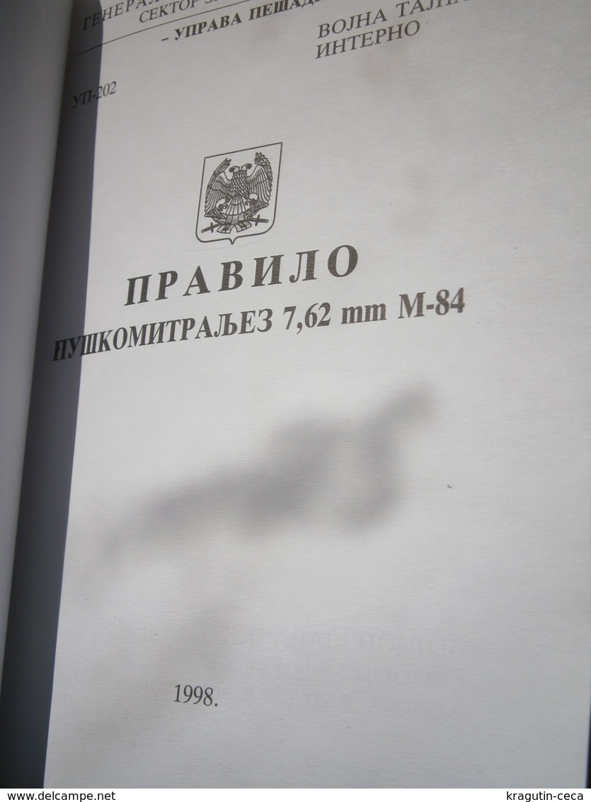 1998 SUBMACHINE MACHINE GUN M-84 7.62 7,62 Mm YUGOSLAVIA ARMY SERBIA Montenegro SRJ MANUAL BOOK  AUTOMATIC RIFLE BUCHE - Altri & Non Classificati