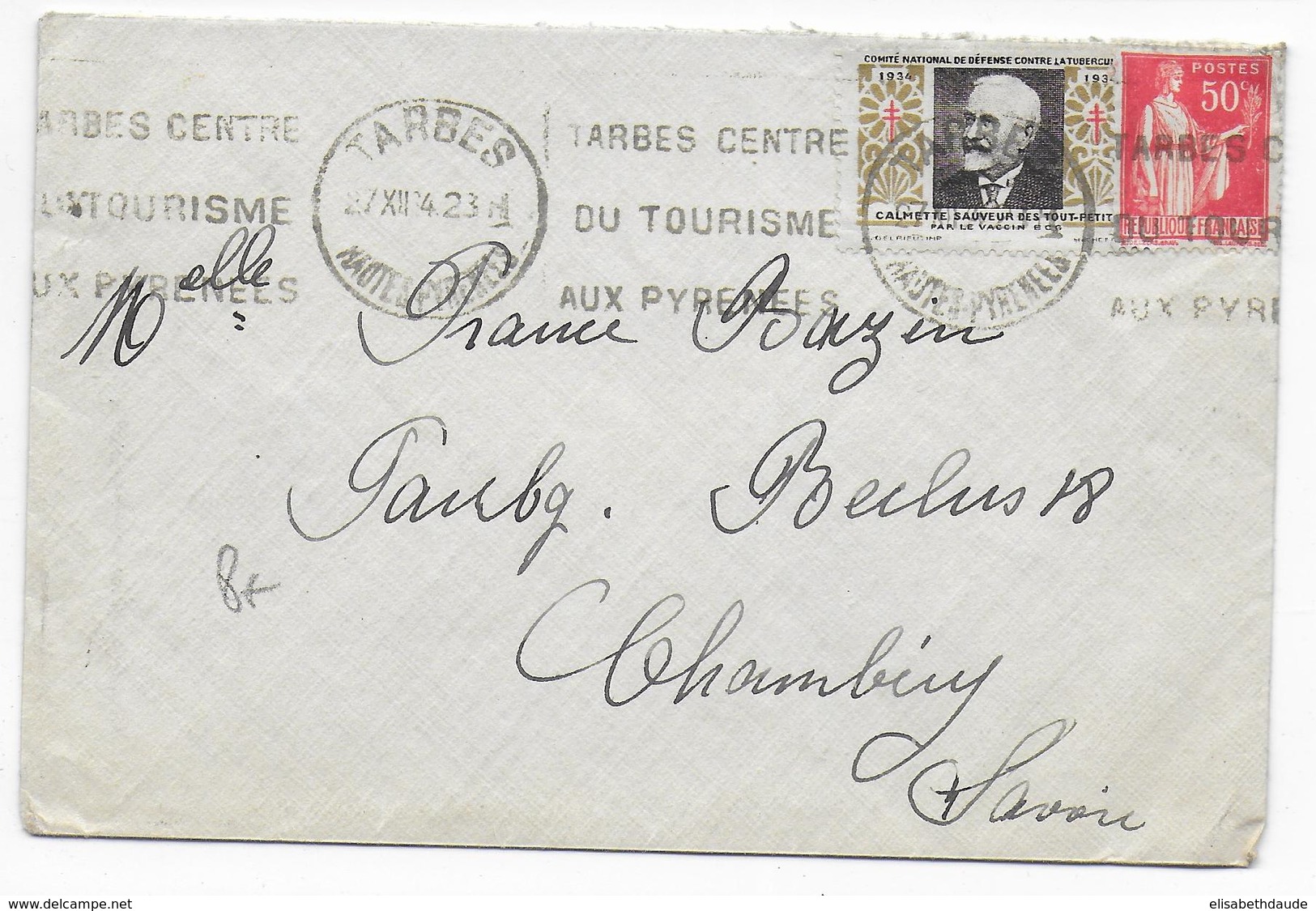 1934 - VIGNETTE TUBERCULOSE + PAIX Sur ENVELOPPE De TARBES (HAUTES PYRENEES) => CHAMBERY - Antituberculeux