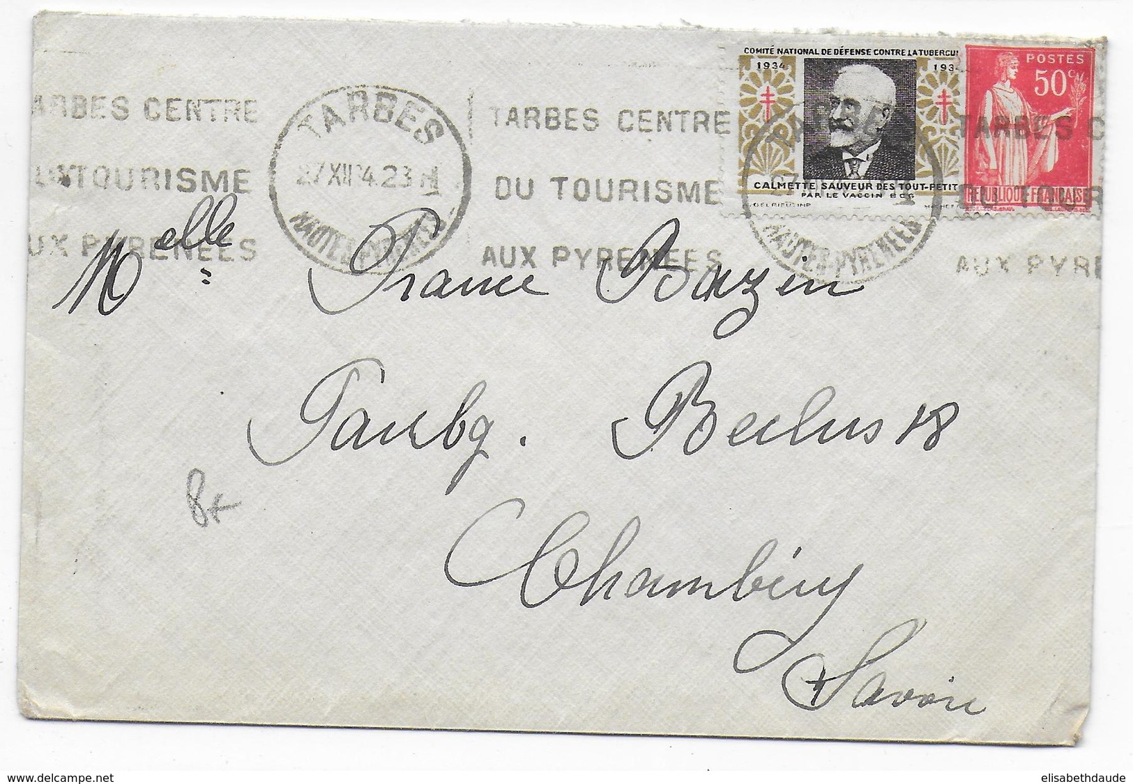 1934 - VIGNETTE TUBERCULOSE + PAIX Sur ENVELOPPE De TARBES (HAUTES PYRENEES) => CHAMBERY - Tuberkulose-Serien