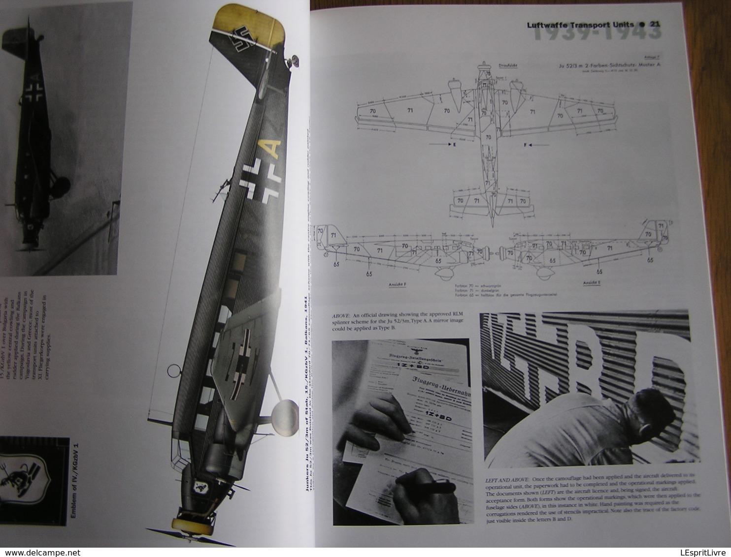 LUFTWAFFE TRANSPORT UNITS 1939 1943 Vol 1 Aircraft Transporter Marking Guerre 40 45 Aviation Allemande Avion JU 52 ME321