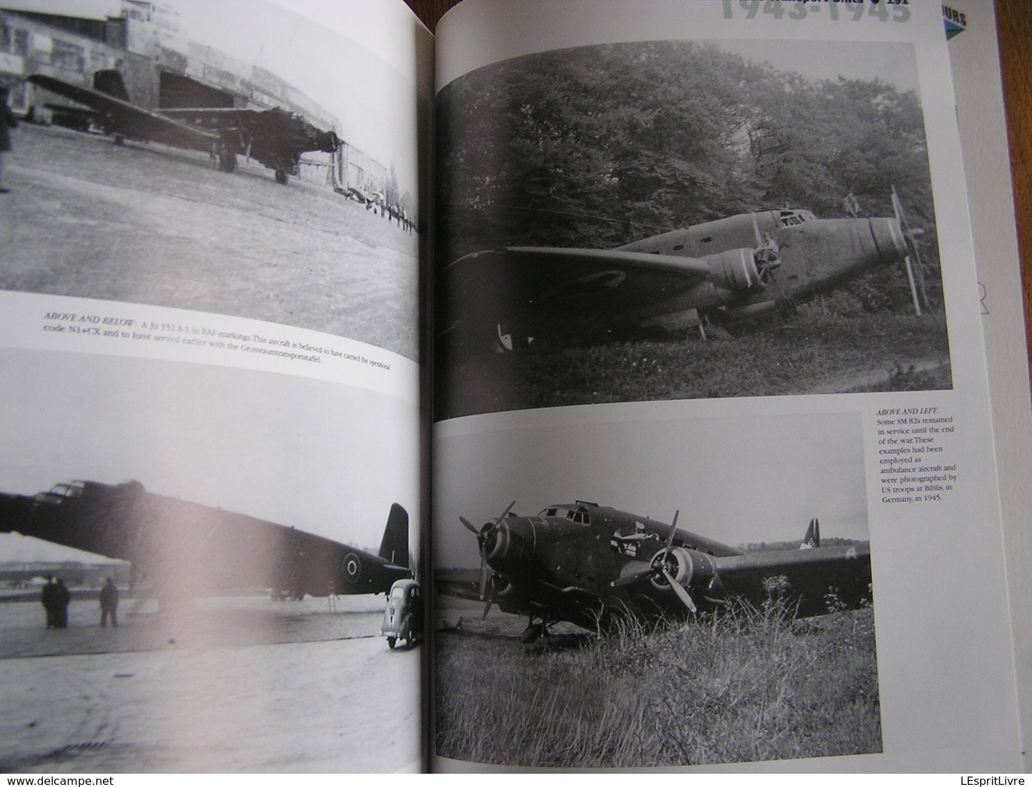 LUFTWAFFE TRANSPORT UNITS 1943 1945 Vol 2 Aircraft Transporter Marking Guerre 40 45 Aviation Allemande Avion JU 52 ME