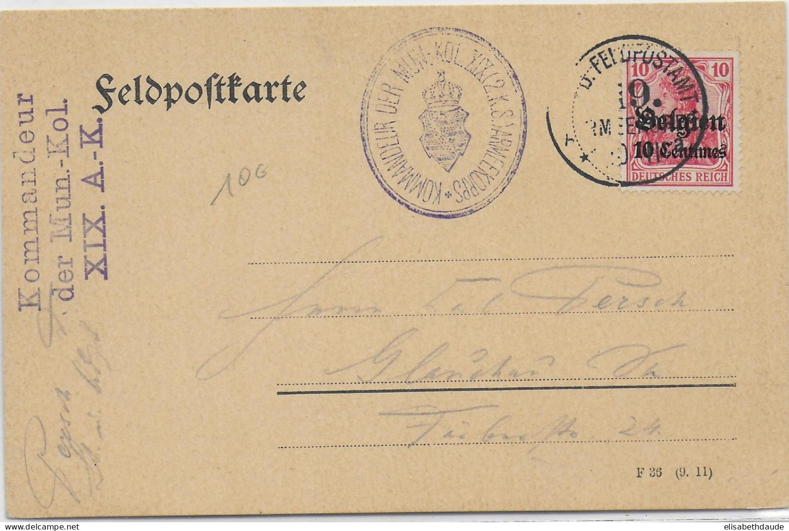 1914/18 - OCCUPATION ALLEMANDE EN BELGIQUE - CARTE FELDPOST OBLITEREE 19° CORPS D'ARMEE NON VOYAGEE - Armada Alemana