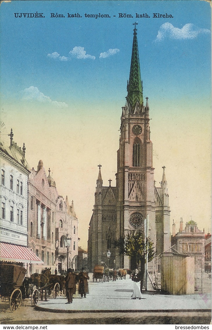 Serbie - Novi Sad (Ujvidék) - Rom Kath. Templom - Röm Kath. Kirche - Serbie