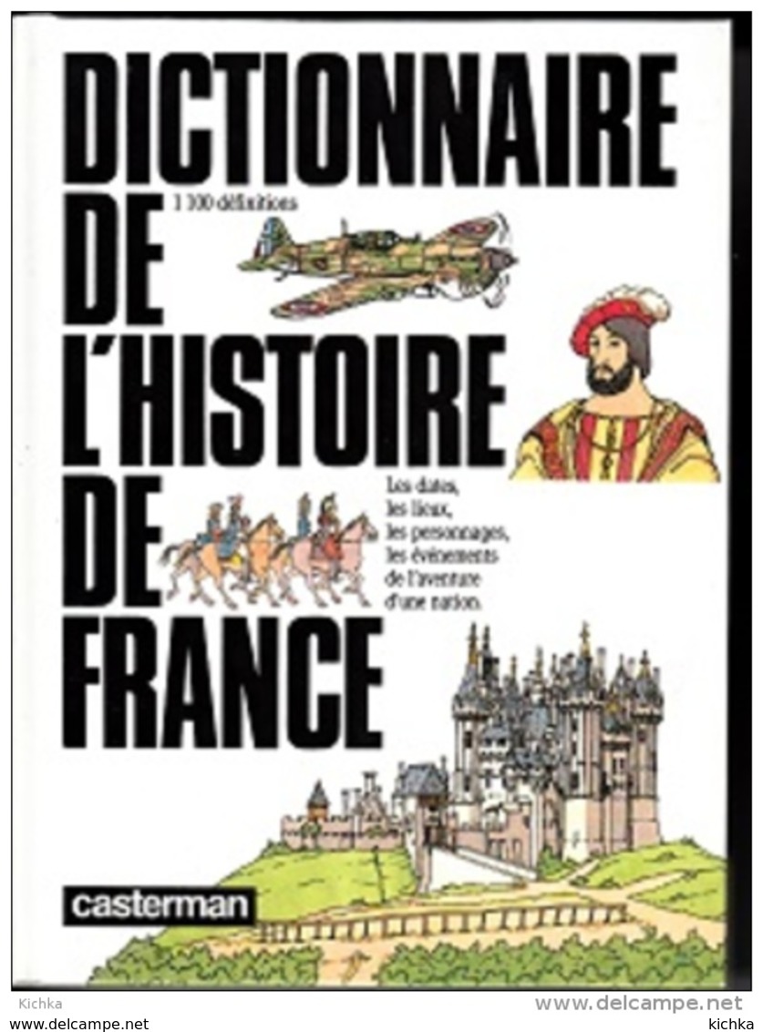 Dictionnaire De L'Histoire De France - Dictionnaires