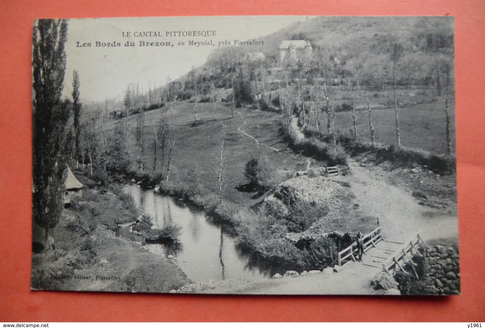 (C1). CPA 15 CANTAL. Pierrefort. Les Bords Du Brezon Au Meynial. - Arpajon Sur Cere