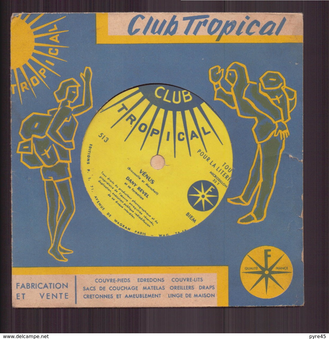 Disque Souple Dans Son Enveloppe  Club Tropical " Vénus " Par Dany Revel - Formats Spéciaux