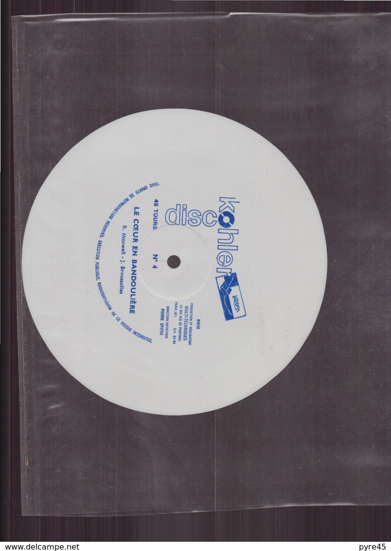 Disque Souple Dans Son Enveloppe Disc Kohler " Le Coeur En Bandoulière N° 4 " - Autres & Non Classés