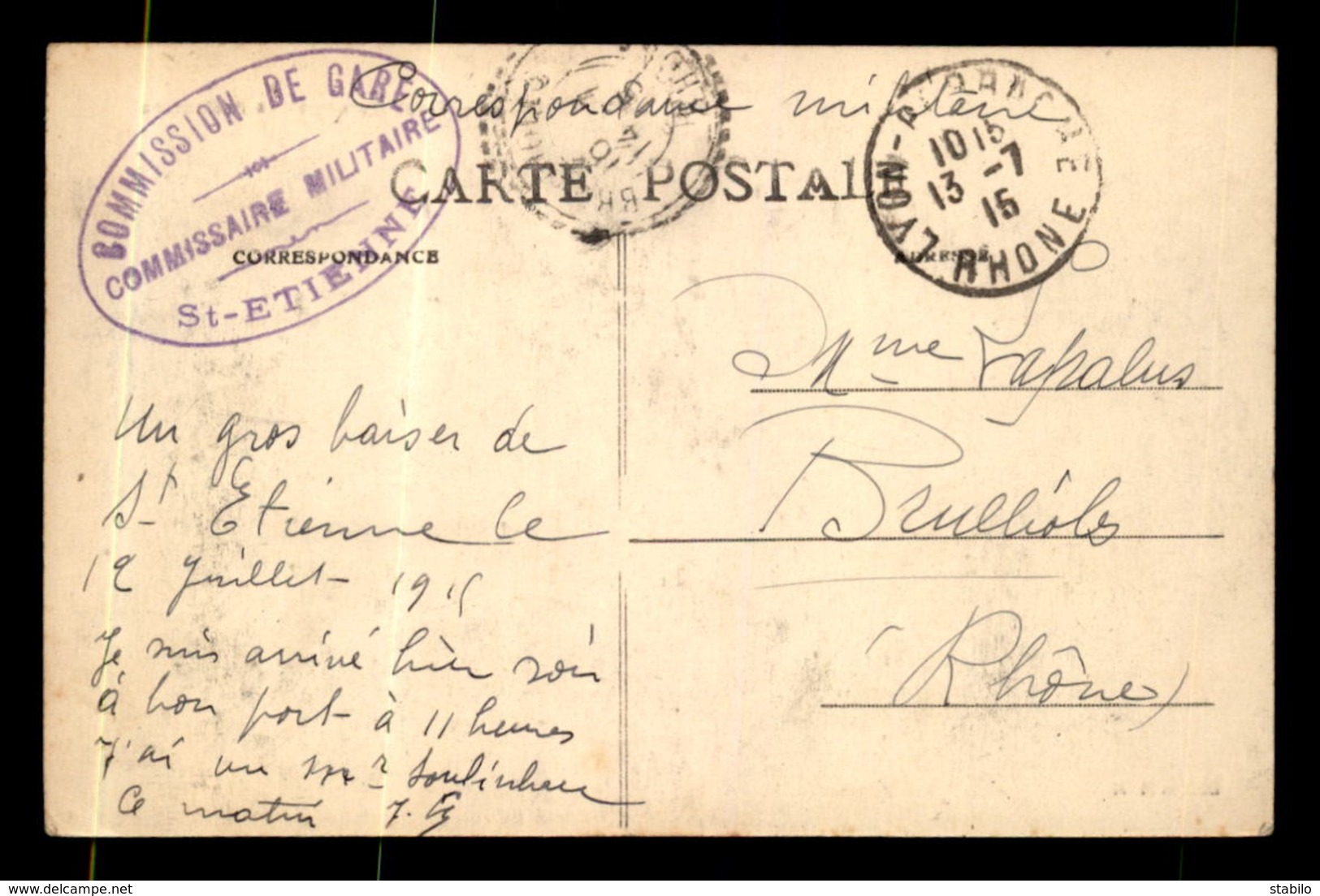 CACHET DU COMMISSAIRE MILITAIRE DE LA GARE DE SAINT-ETIENNE - Guerre De 1914-18