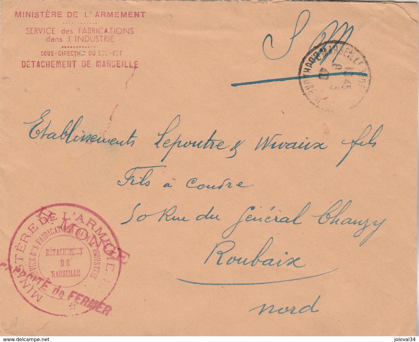 Lettre SM Cachet Ministère Armement  Service Fabrications Dans L'Industrie District De MARSEILLE 8/3/1940 à Roubaix - Guerra Del 1939-45