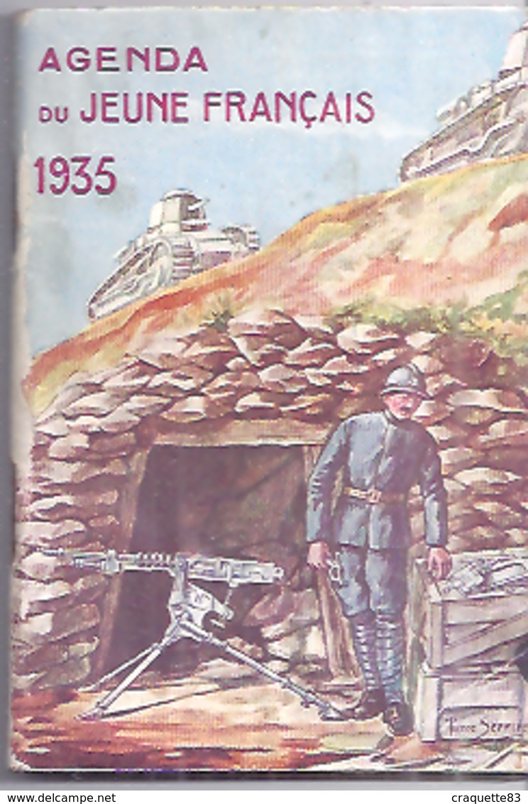 AGENDA DU JEUNE FRANCAIS  1935   Quelques Spécialistes Des Troupes Métropolitaines  Illustré Par Pierre Serrier - Dokumente