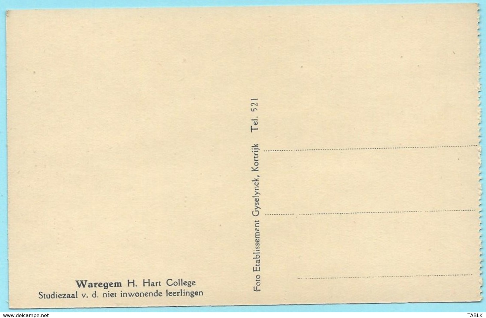 0845 - BELGIE - WAREGEM - H. HARTCOLLEGE - STUDIEZAAL - Waregem