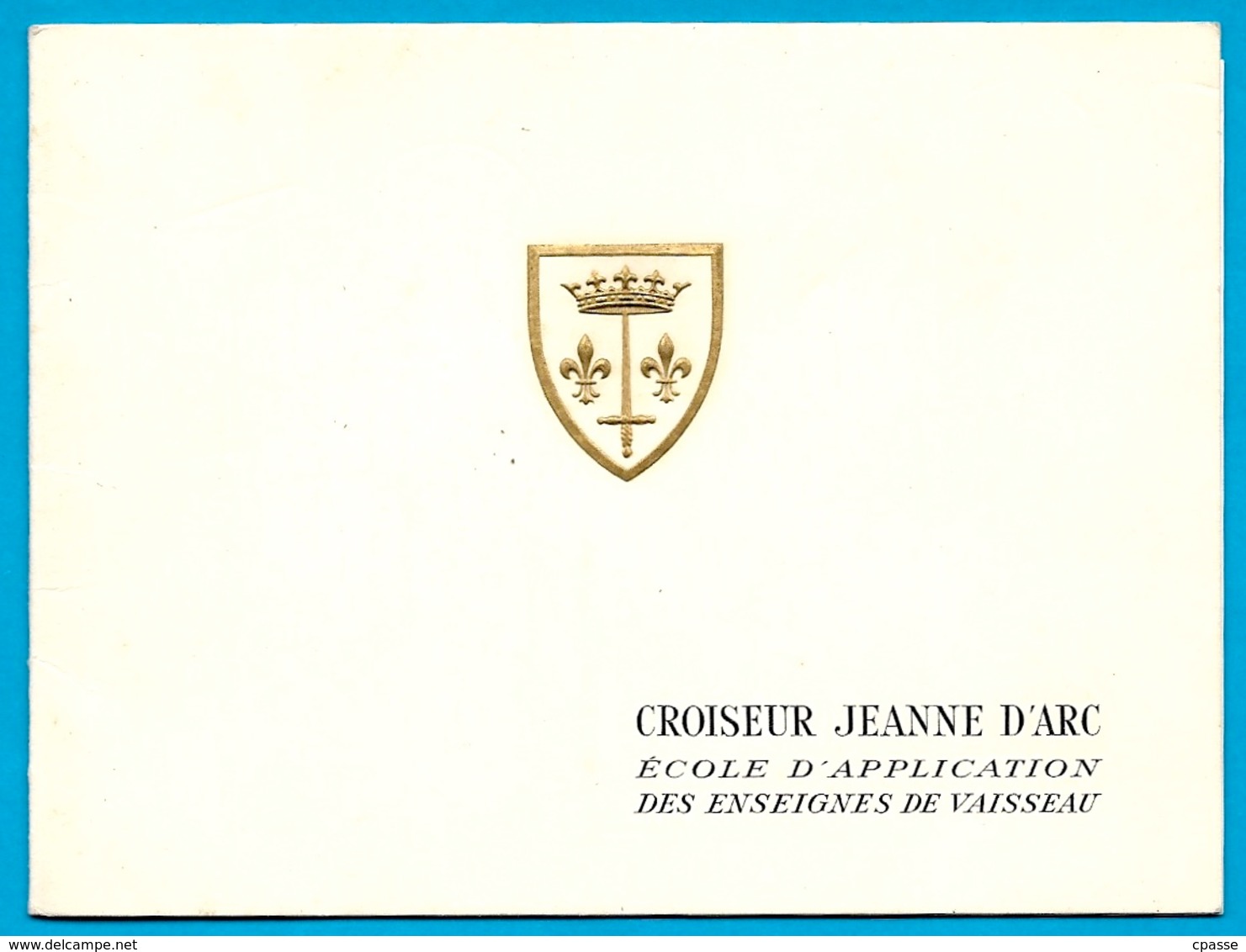 CPSM Carte Double CROISEUR JEANNE D'ARC Ecole - Croisière 1963 1964 ** Marine Nationale Bateau - Guerre