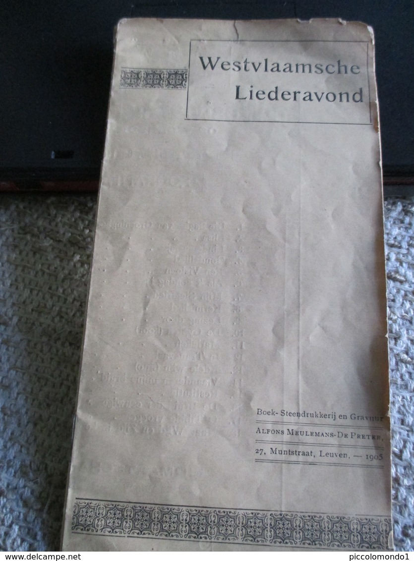 Westvlaamse Liederavond 1905 Leuven Diestschestraat Studenten Van Westvlaanderen 22 Blz - Anciens