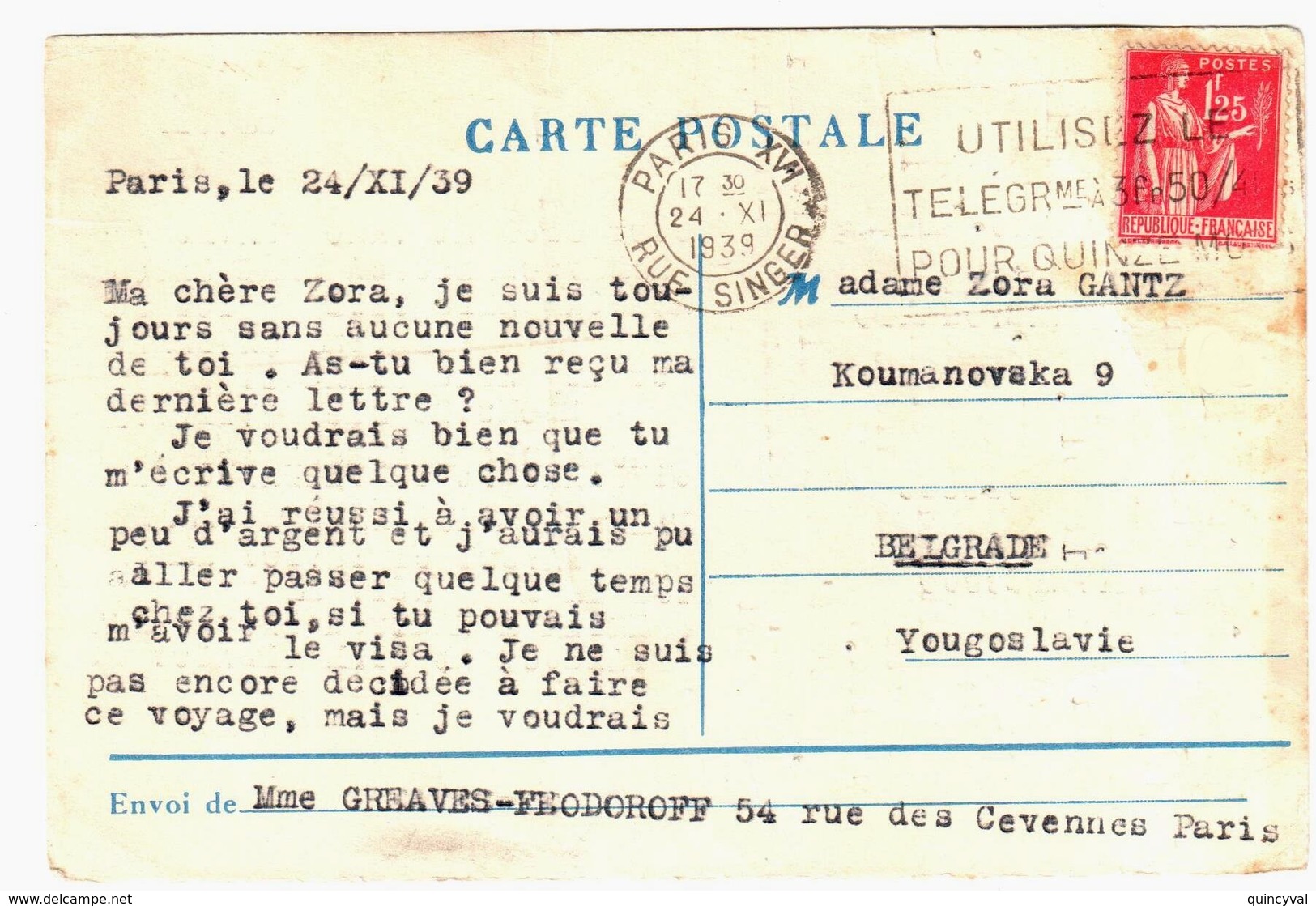 PARIS XVI Rue Singer Carte Postale Plus 5 Mots NON Illustrée Dest Belgrade Yougoslavie 1,25 F Paix Yv 370 Ob Meca A16412 - Lettres & Documents