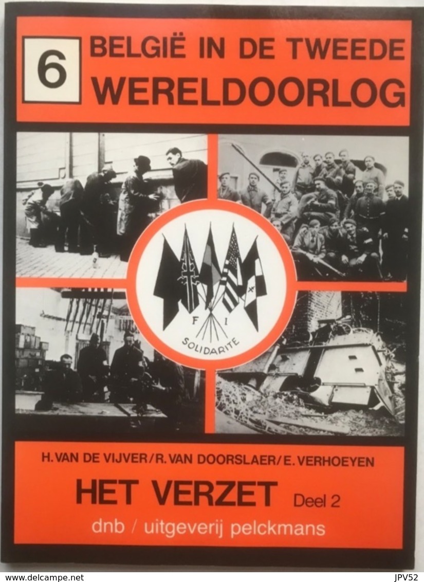 (16) België In De Tweede Wereldoorlog - Het Verzet - 1988 - Nr. 6 - Guerra 1939-45