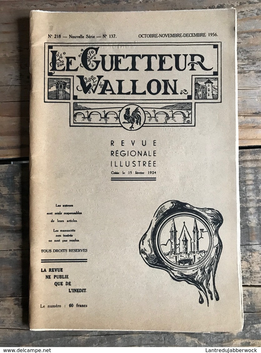 LE GUETTEUR WALLON 137 1956 Régionalisme Seigneurie De Baillonville Et Rabozée Avoués Dame Avoueresses De Fosse LECRIQUE - Belgique