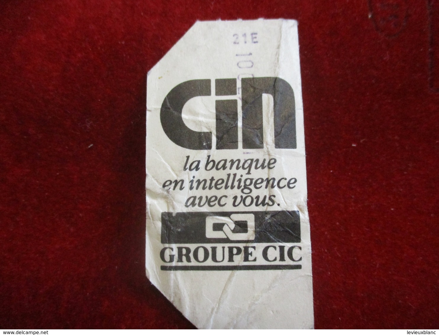 Ticket De BUS Ancien Usagé/à Oblitérer Dés L'Achat / TRANS URBAIN/Publicité CIN Groupe CIC / Vers 1980   TCK167 - Europa