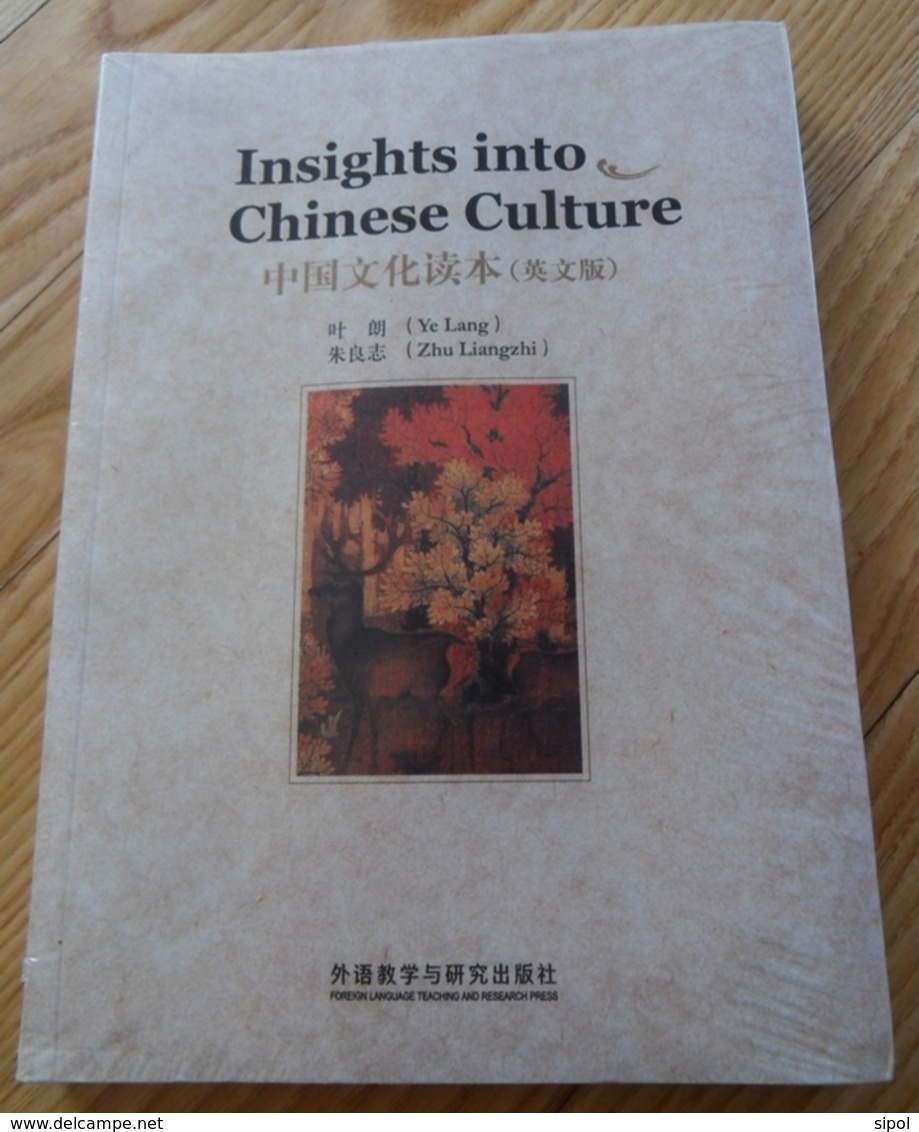 Insigts Into Chinese Culture  Livre Neuf Sous Cellophane - Culture