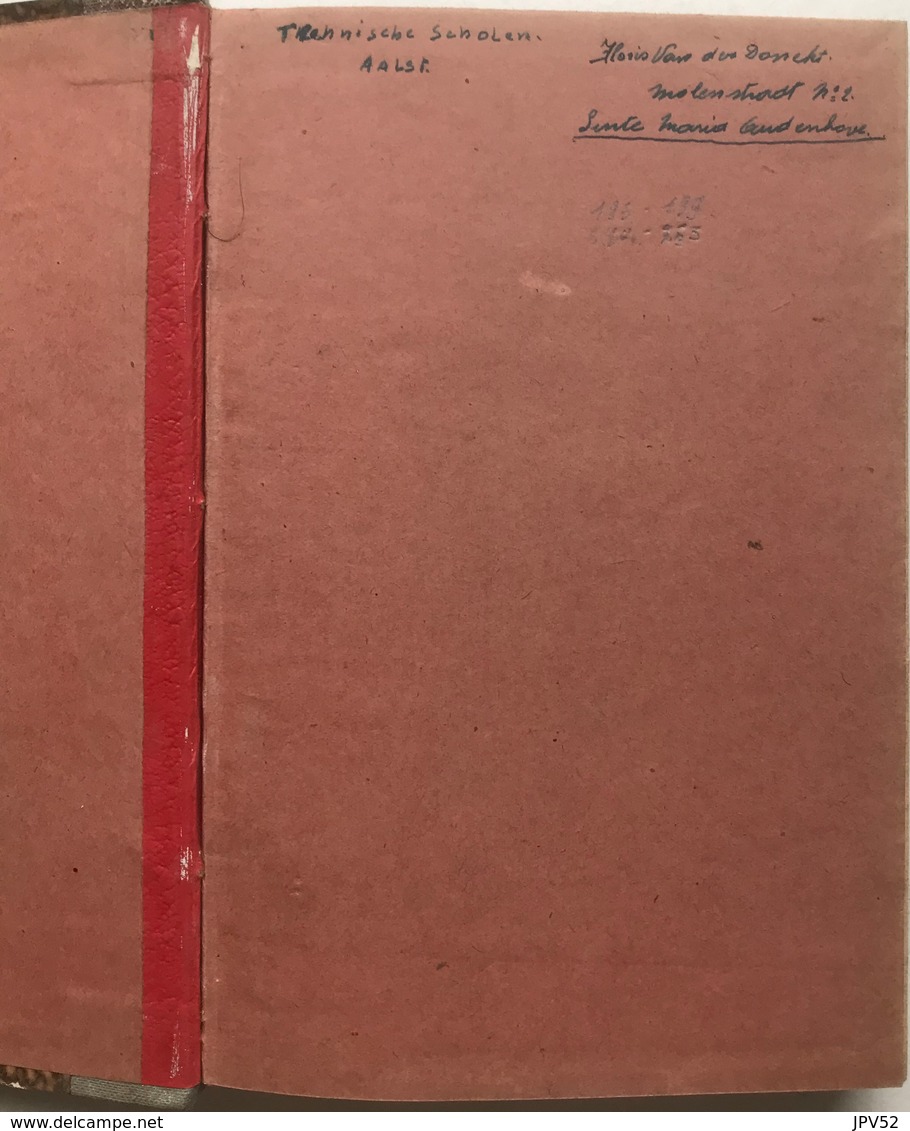 (31) Werktuigkunde Voor Vak- En Nijverheidsscholen - De Bruyne - 1944 - 342p. - Schulbücher