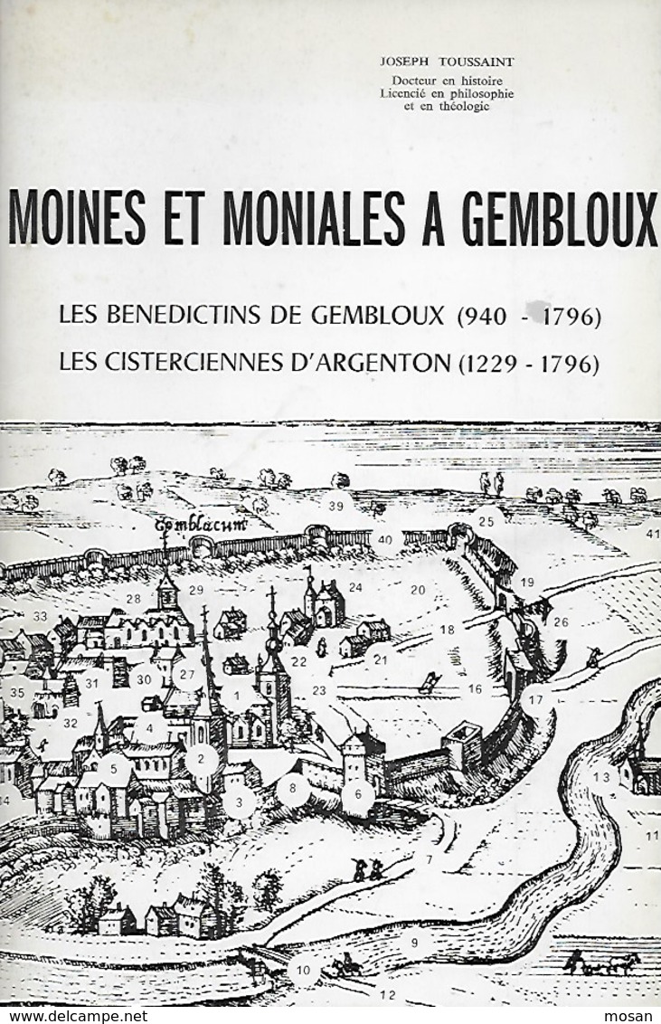 Moines Et Moniales à Gembloux. Abbayes. Bénédictins. Cisterciennes D'Argenton - Histoire