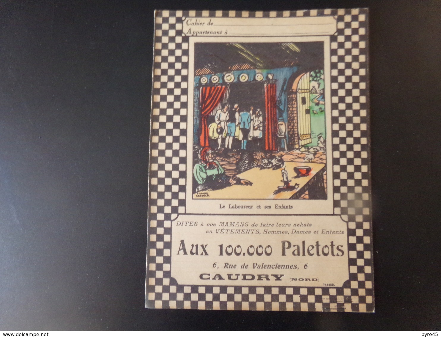 Protège-cahiers Publicitaire " Aux 100.000 Paletots " à Caudry,  Le Laboureur Et Ses Enfants - Protège-cahiers