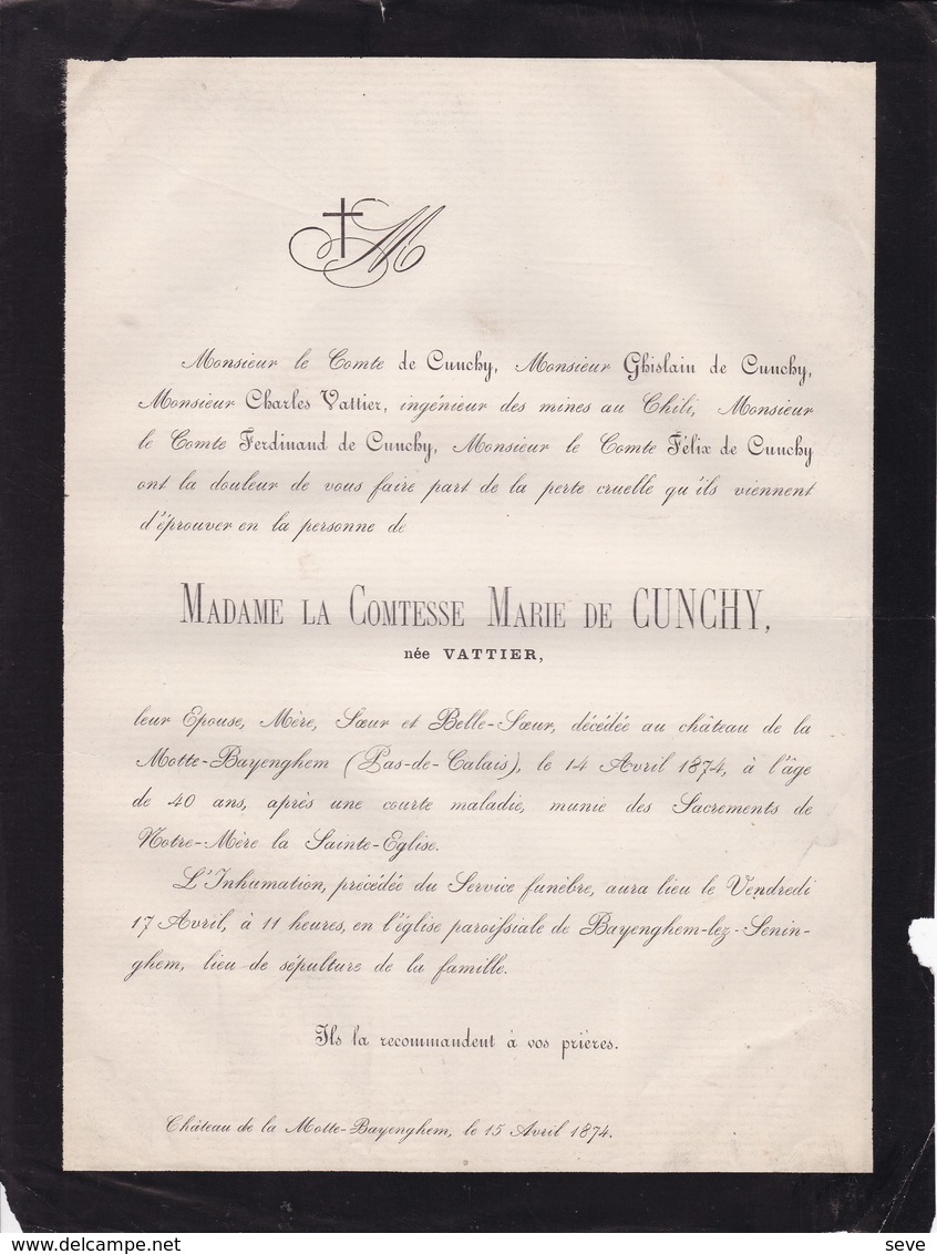 BAYENGHEM PAS-DE-CALAIS Marie VATTIER Comtesse De CUNCHY 40 Ans 1874 Château De La MOTTE-BAYENGHEM - Obituary Notices