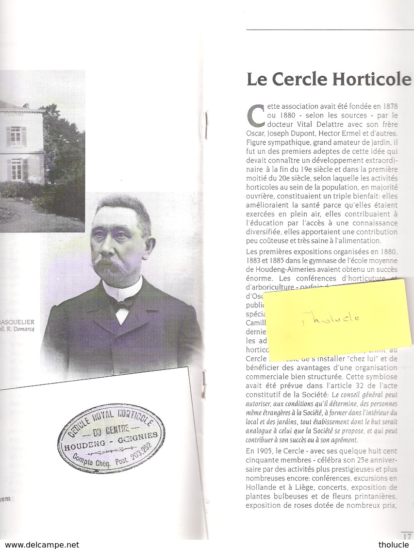 Régionalisme-Houdeng-Goegnies-La Louvière-Le Cercle Horticole-1895-1995-Fern.Demol- "Les Cahiers Louvièrois"-32p-photos - Belgique