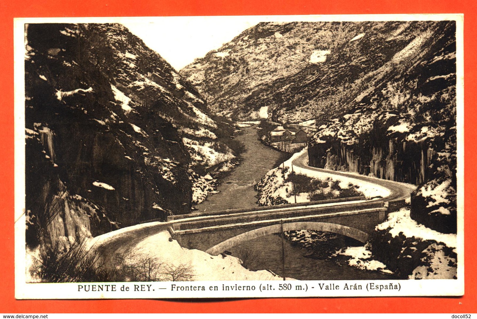 CPA Espagne Puente De Rey " Frontera En Invierno - Valle Aran " - Autres & Non Classés