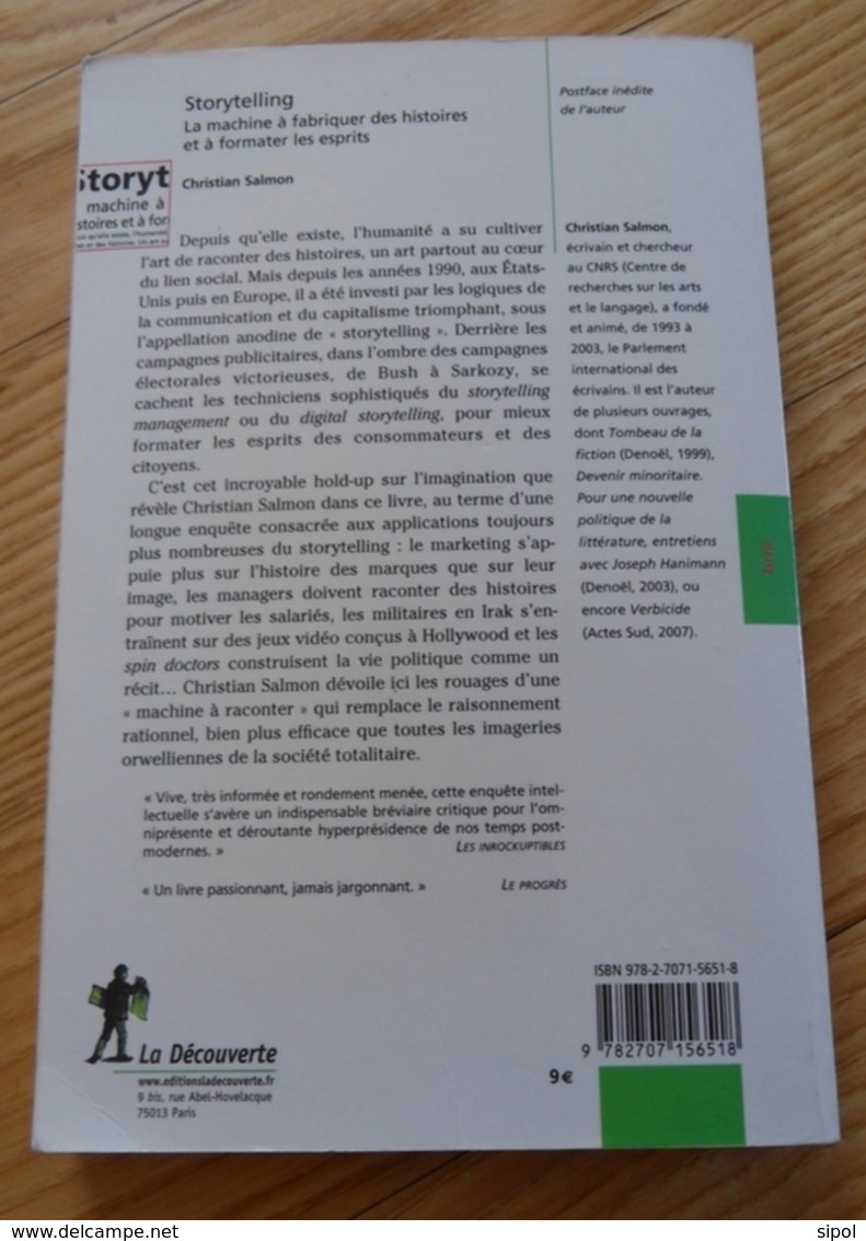 Storytelling La Machine à Fabriquer Des Histoires Et à Formater Les Esprits C Salmon La Découverte /Poche Neuf - Autres & Non Classés