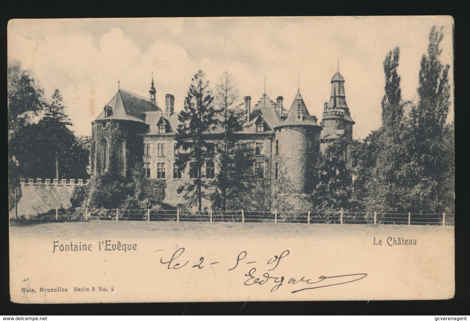 FONTAINE L'EVEQUE  LE CHATEAU - Fontaine-l'Evêque